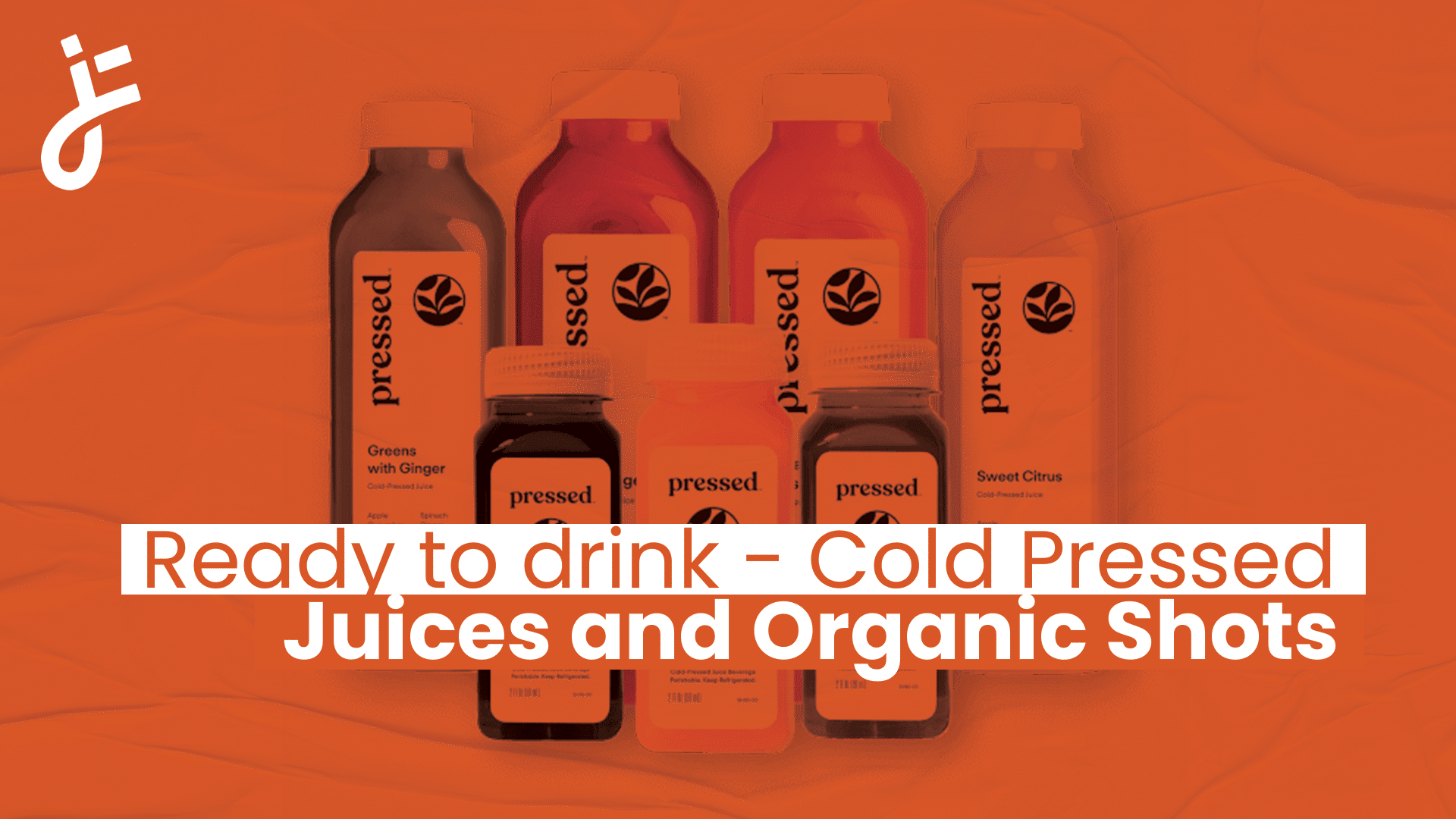 Ready to drink - Cold Pressed Juices and Organic Shots delivery