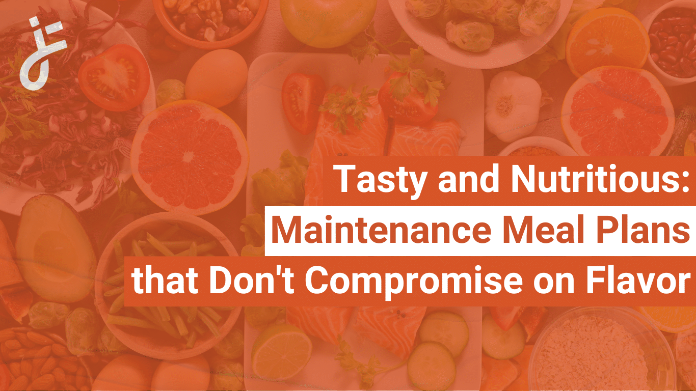 Maintenance Meal Plans that Don’t Compromise on Flavor