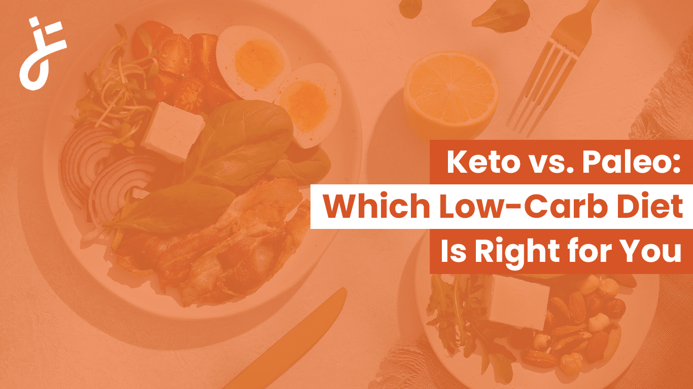 Keto vs. Paleo: Which Low-Carb Diet Is Right for You?