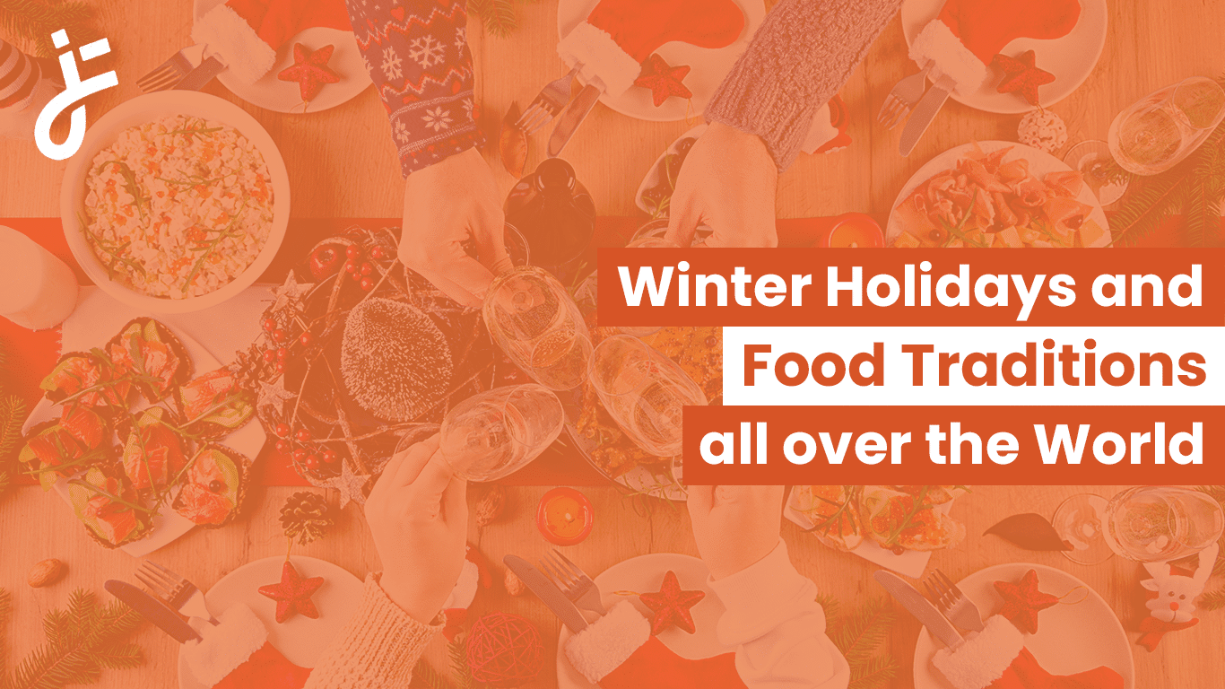 Worldwide Winter Holiday Food Traditions
